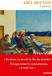 Cabane par Quentin