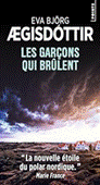 Les Garons qui brlent par gisdttir