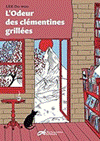 L'odeur des clmentines grilles par Lee