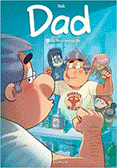 Dad, tome 7 : La force tranquille par Nob